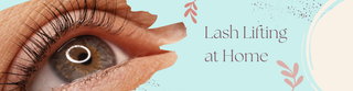 How to Safely and Easily Use a Lash Lifting Kit at Home